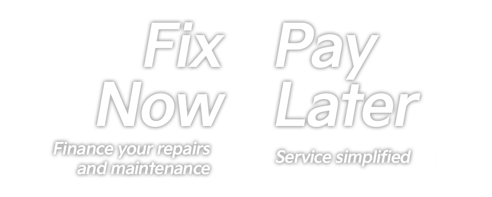 Fix Now, Pay Later